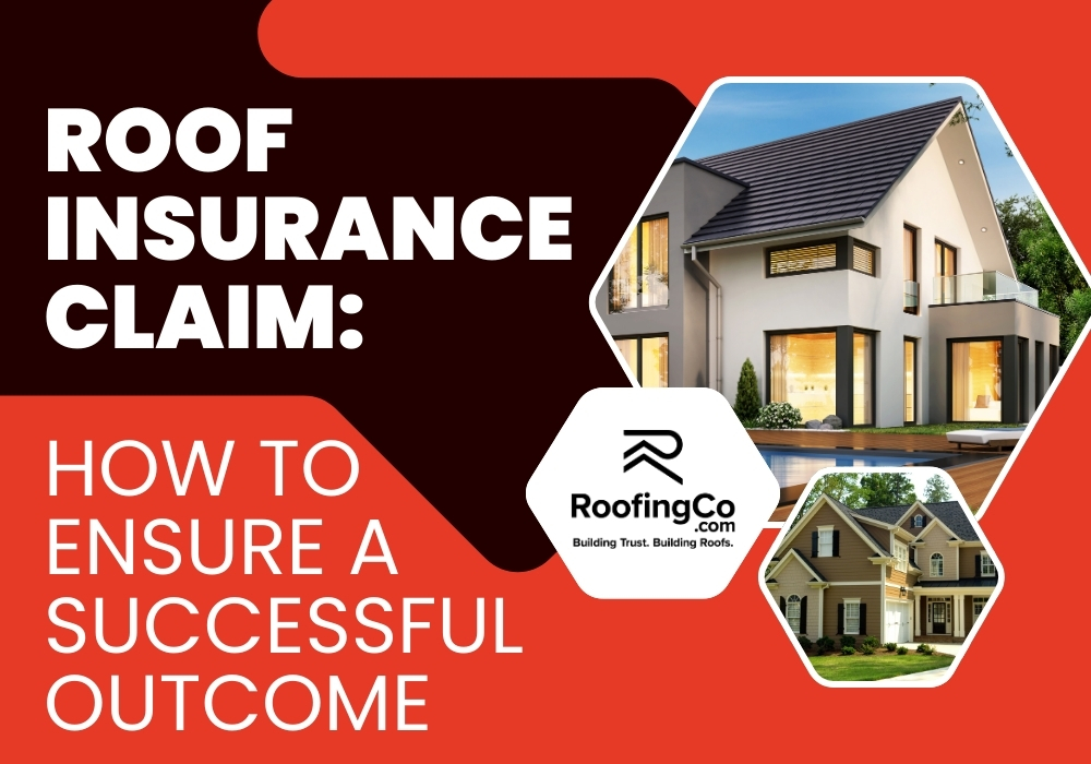 Roof Insurance Claim How - RoofingCo.com